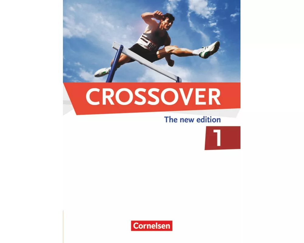 Crossover, The New Edition, B1/B2: Band 1 - 11. Schuljahr, Schulbuch