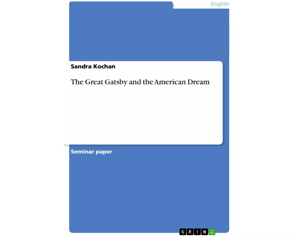 The Great Gatsby and the American Dream