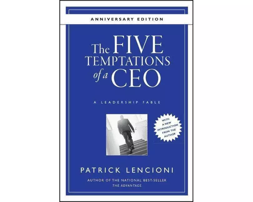 The Five Temptations of a CEO
