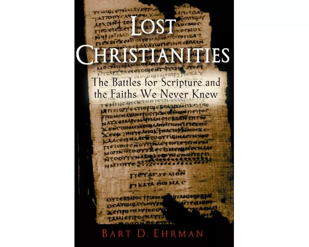 Lost Christianities