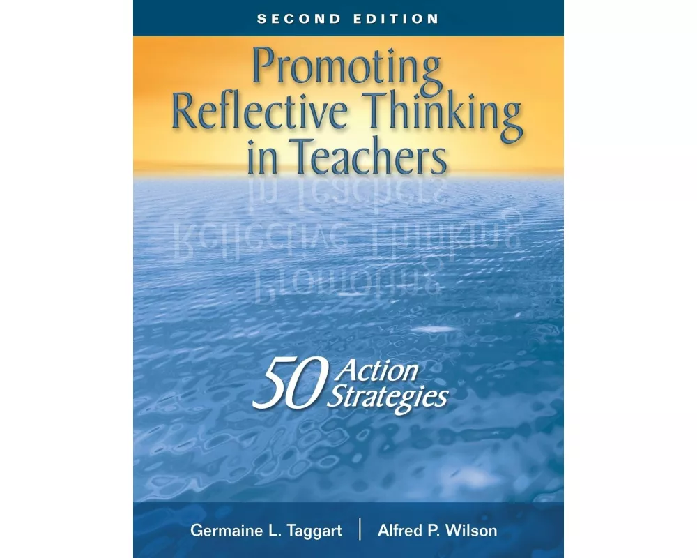 Promoting Reflective Thinking in Teachers