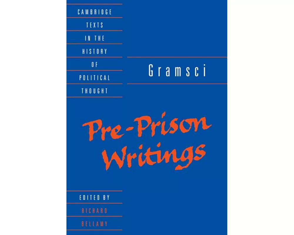 Gramsci: Pre-Prison Writings