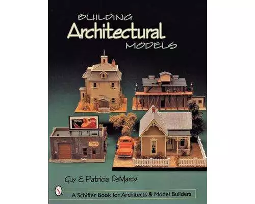 Building Architectural Models
