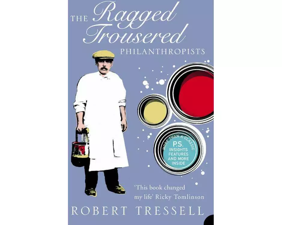 The Ragged Trousered Philanthropists