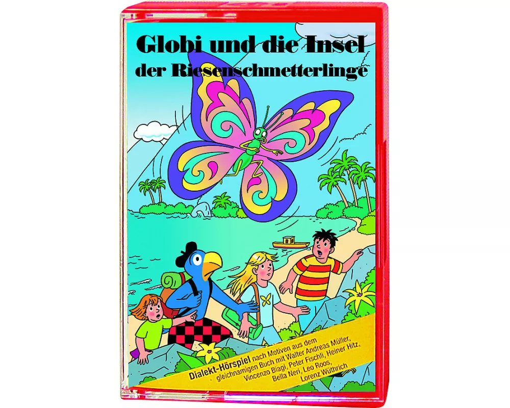 Globi und die Insel der Riesenschmetterlinge MC