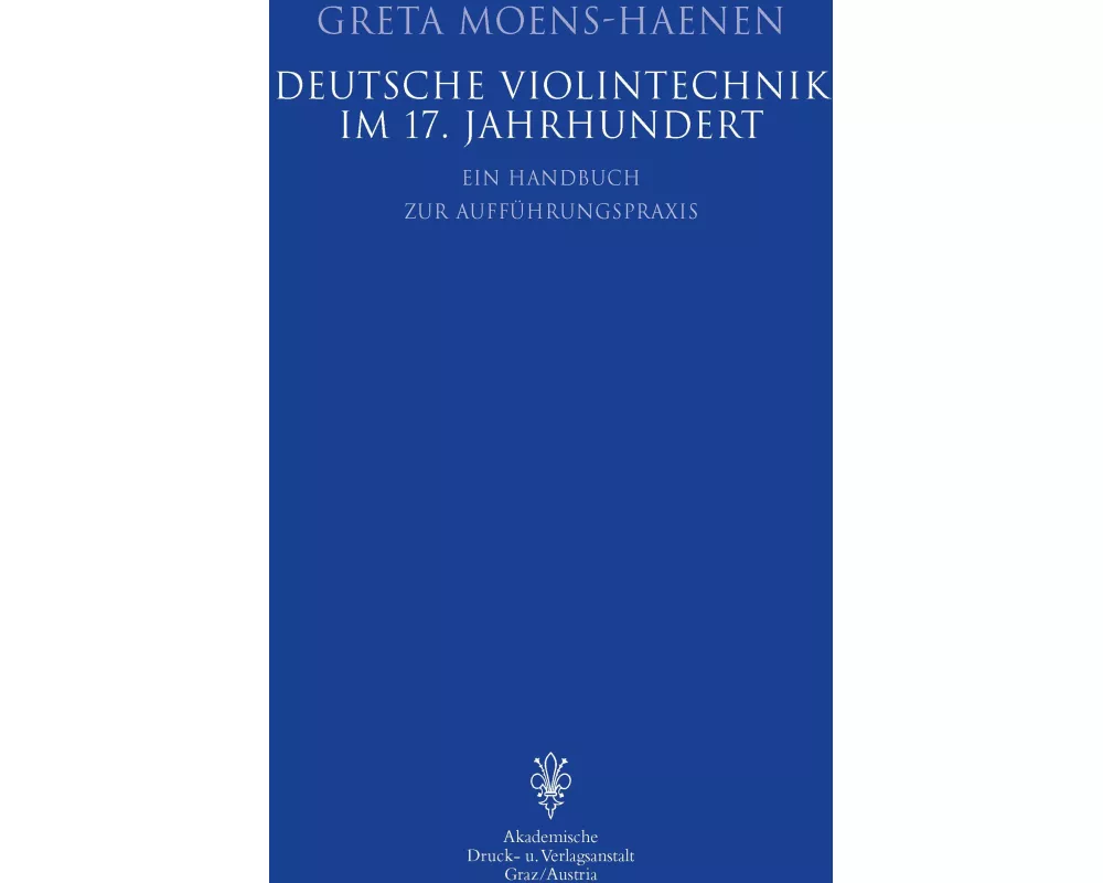 Deutsche Violintechnik im 17. Jh
