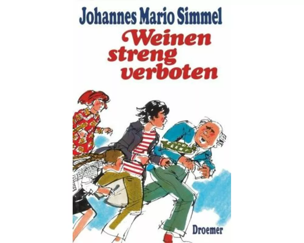 Weinen streng verboten