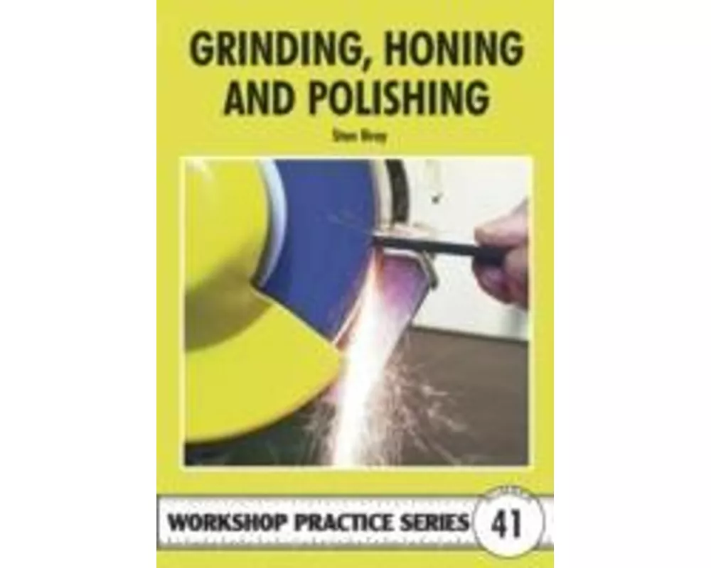 Grinding, Honing and Polishing