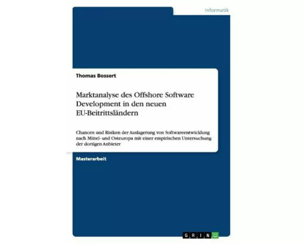 Marktanalyse des Offshore Software Development in den neuen EU-Beitrittsländern