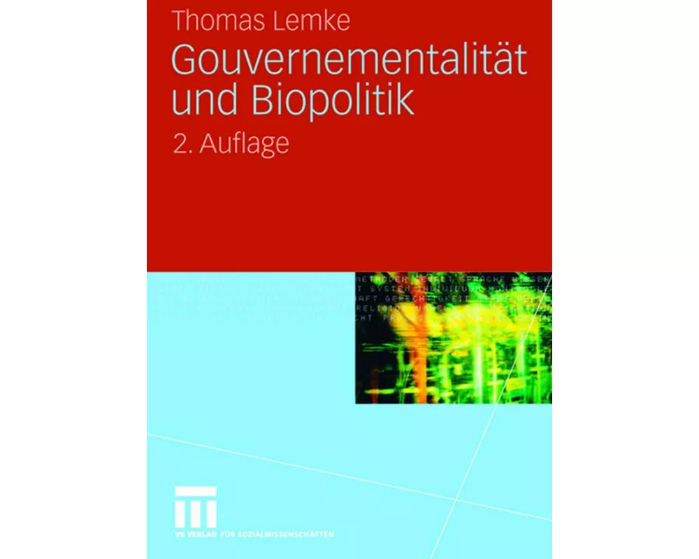 Gouvernementalität und Biopolitik
