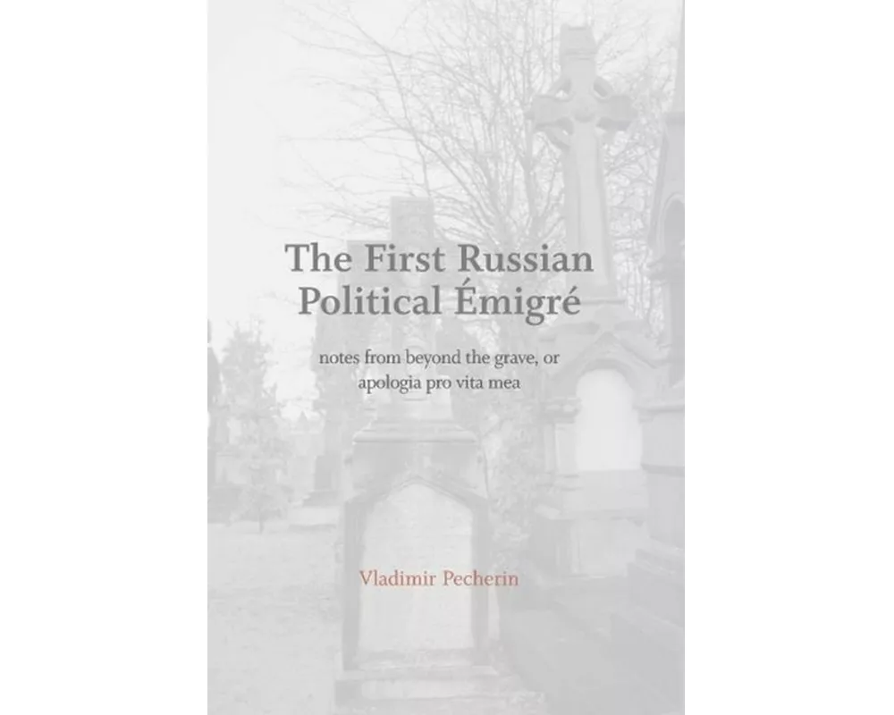 The First Russian Political Emigre
