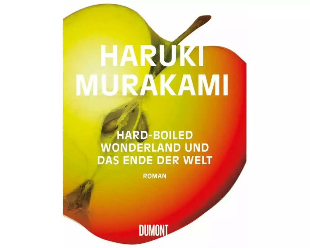 Hard-Boiled Wonderland und das Ende der Welt