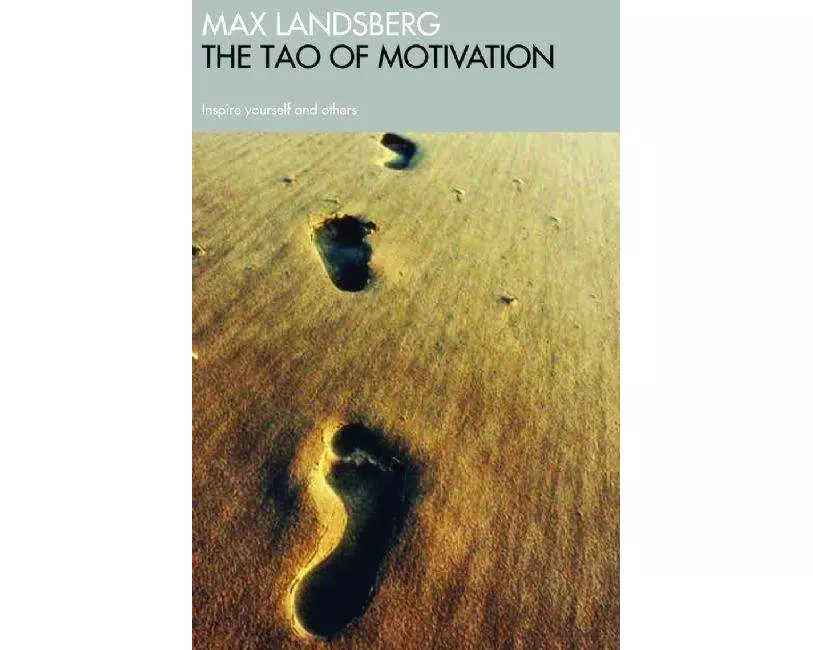 The Tao of Motivation