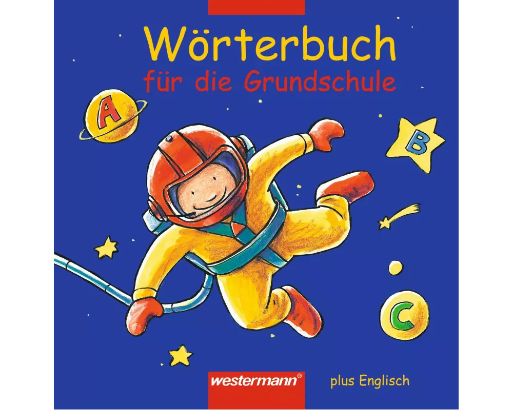 Wörterbuch für die Grundschule plus Englisch