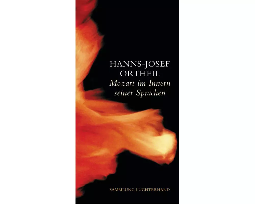 Mozart im Innern seiner Sprachen