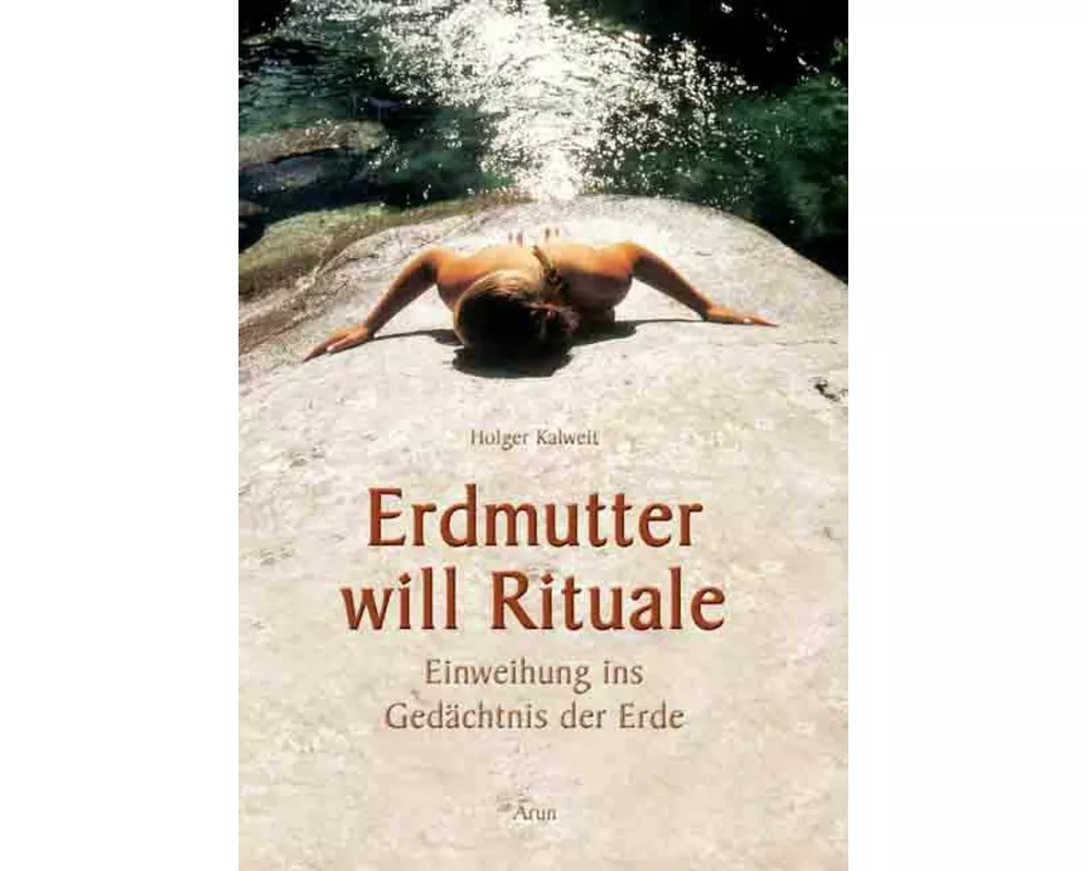Erdmutter will Rituale