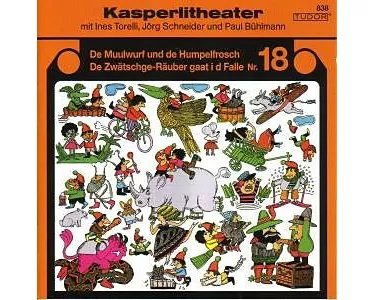 De Muulwurf und de Humpfelfrosch / De Zwätschgeräuber gaat i d Falle