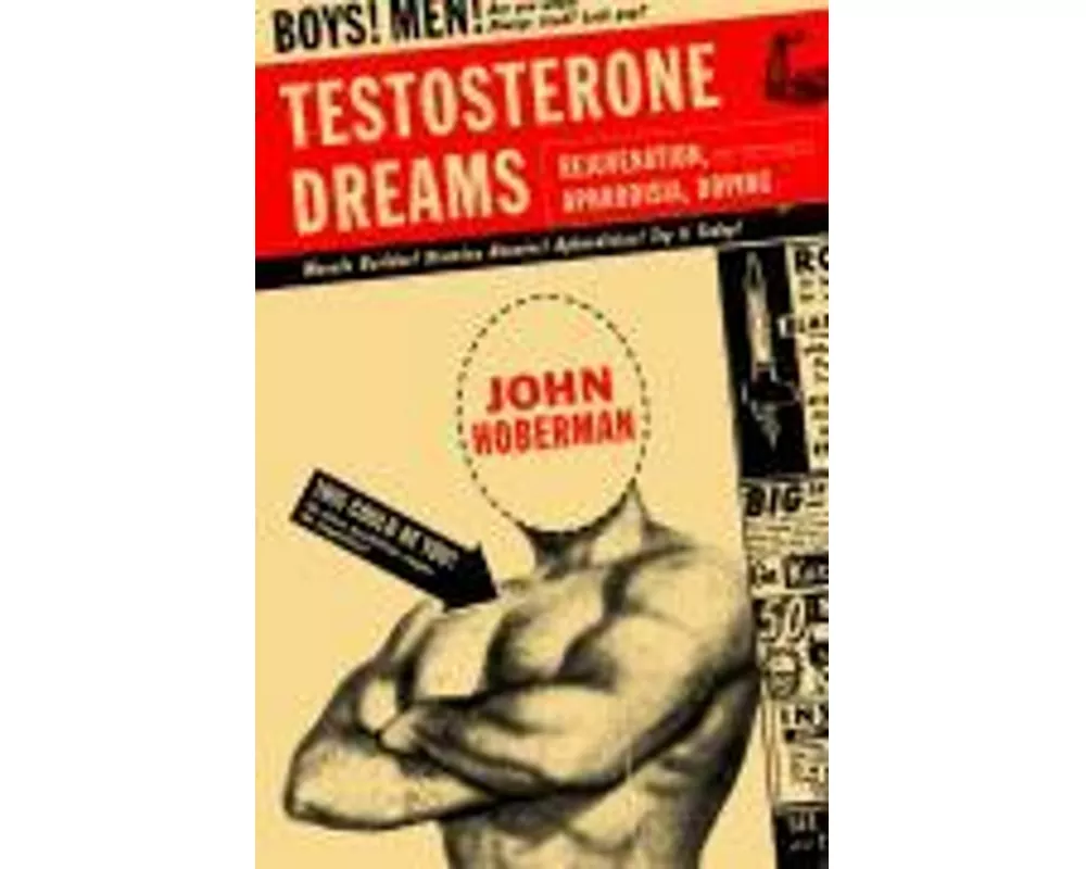 Testosterone Dreams