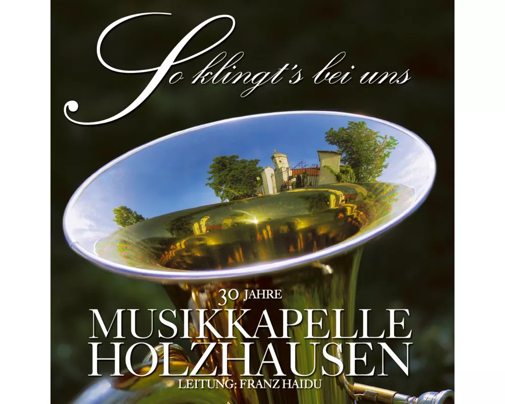 So Klingts Bei Uns,30 Jahre