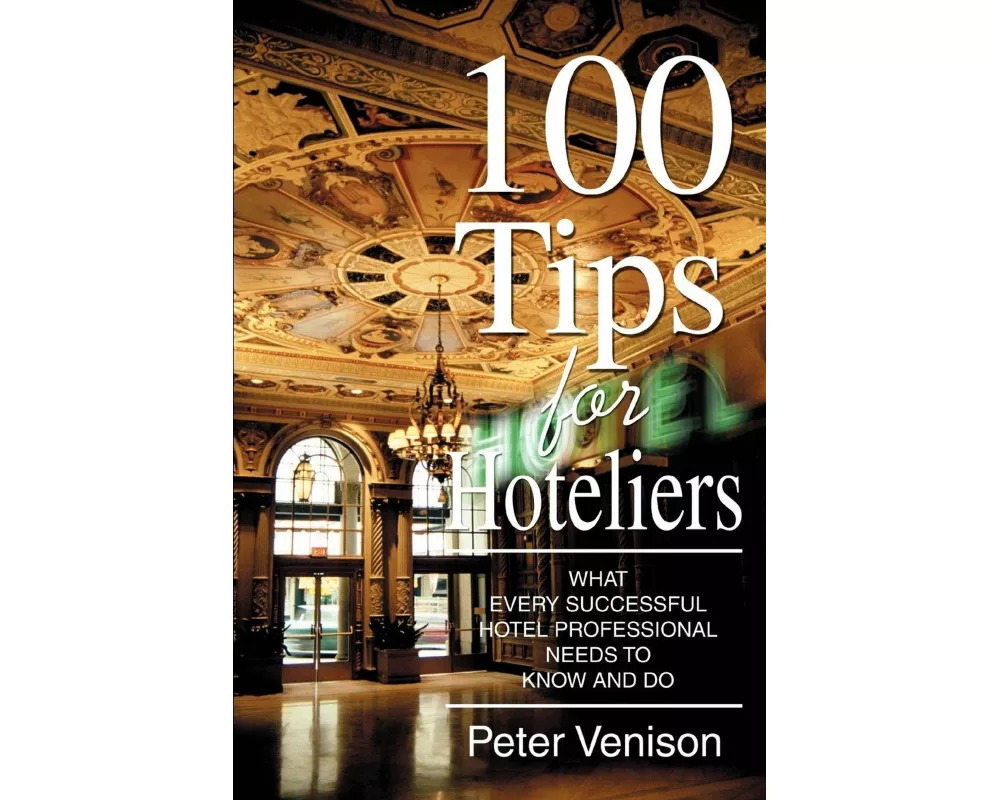 100 Tips for Hoteliers