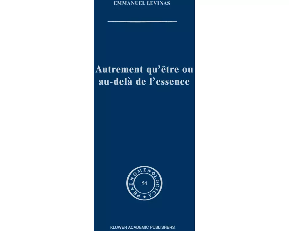 Autrement qu'être ou au-delà de l'essence