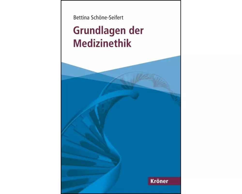 Grundlagen der Medizinethik