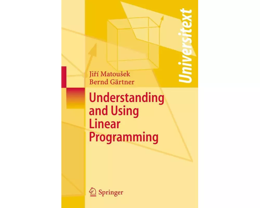 Understanding and Using Linear Programming