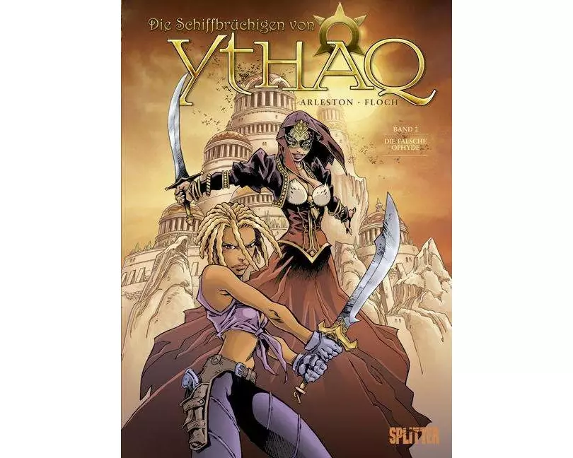 Die Schiffbrüchigen von Ythaq 02 - Die falsche Ophyde