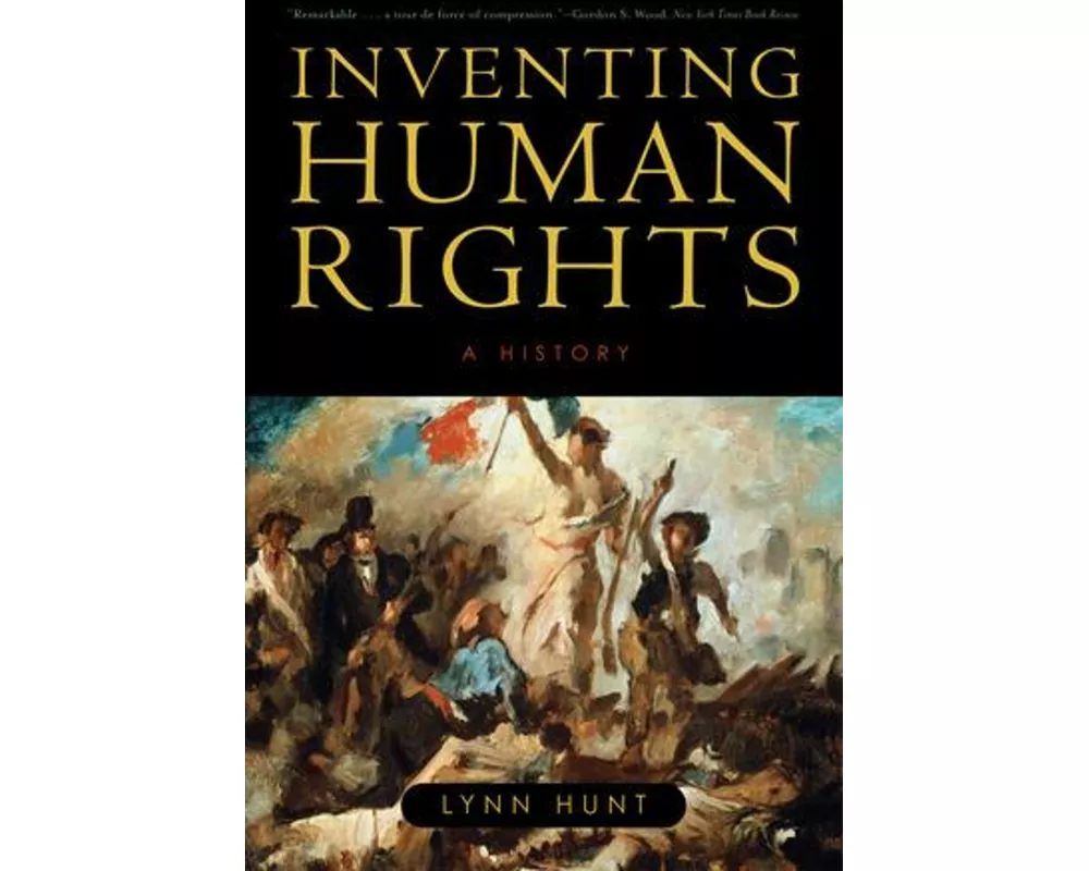 Inventing Human Rights