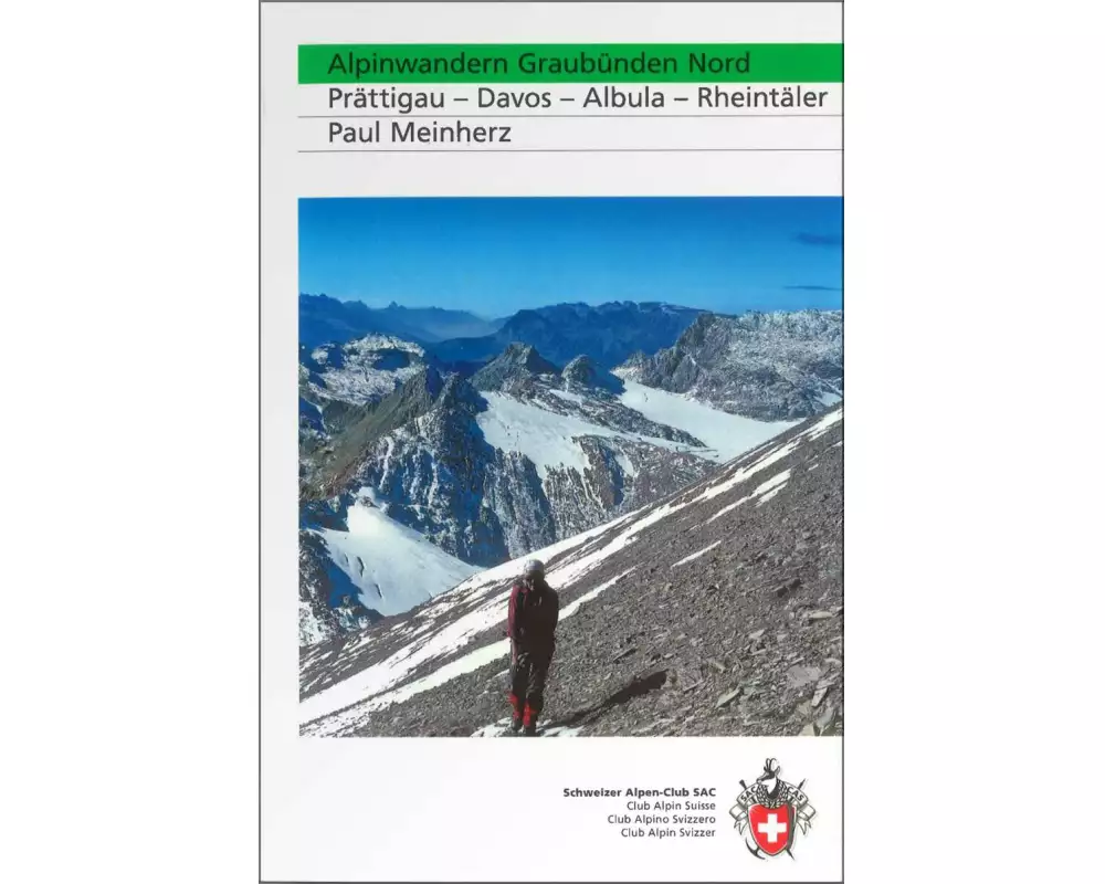 Alpinwandern Graubünden Nord