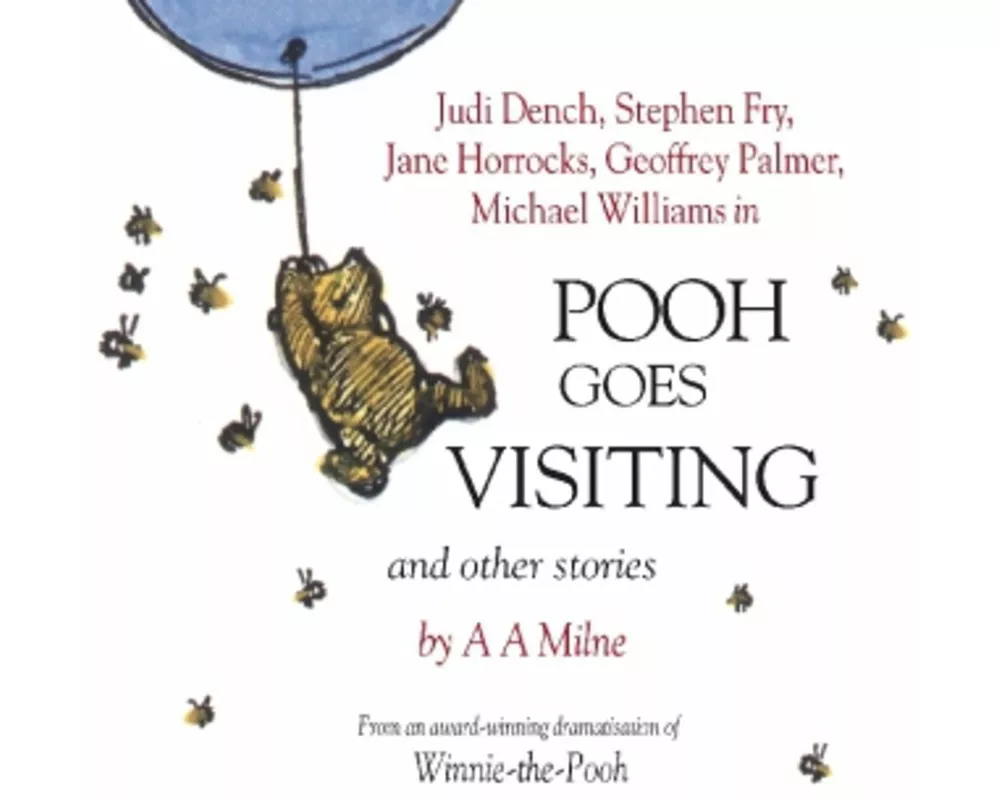 Winnie the Pooh: Pooh Goes Visiting and Other Stories