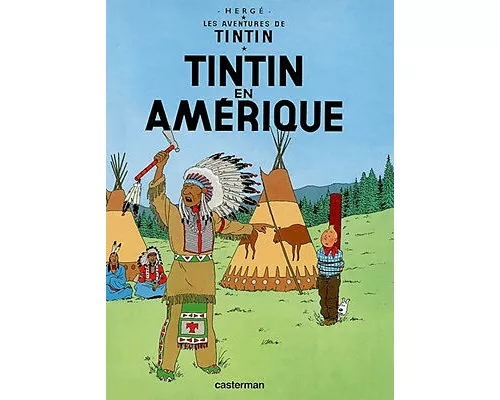Les Aventures de Tintin. Tintin en Amerique
