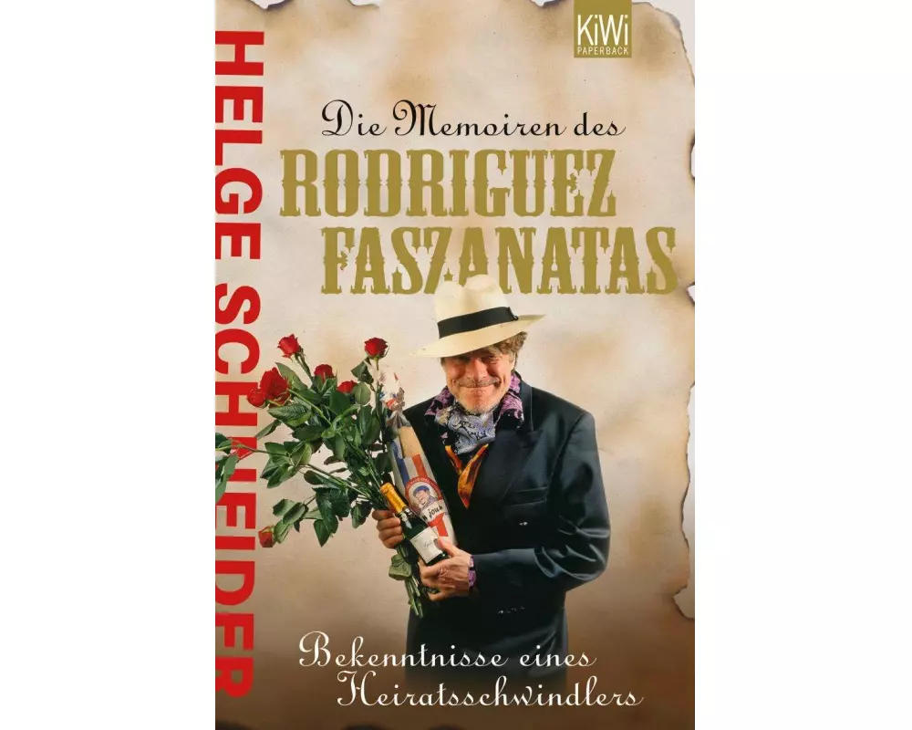 Die Memoiren des Rodriguez Faszanatas