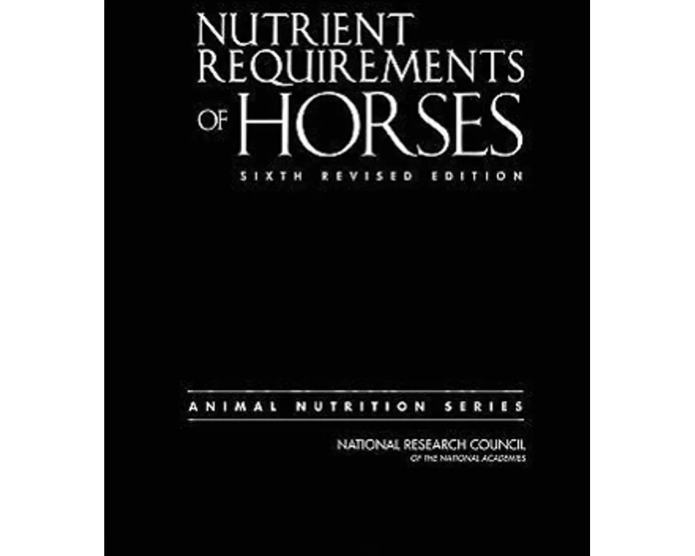 Nutrient Requirements of Horses