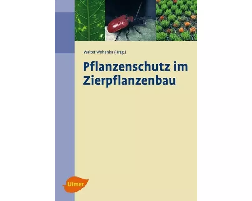 Pflanzenschutz im Zierpflanzenbau