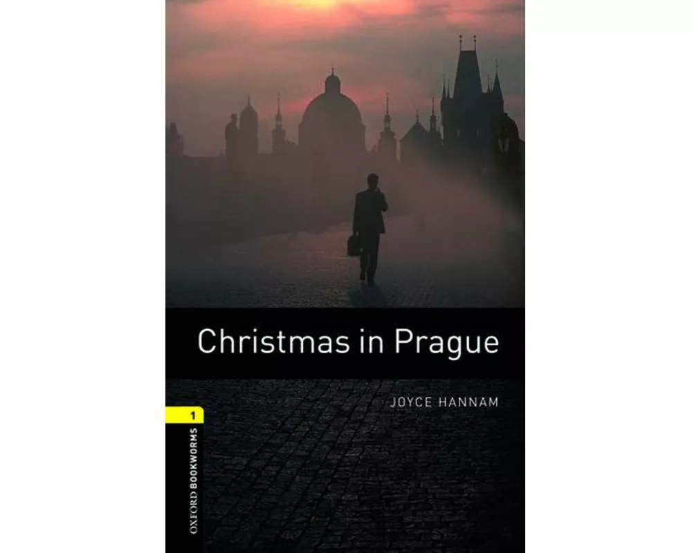 Oxford Bookworms Library: Level 1:: Christmas in Prague