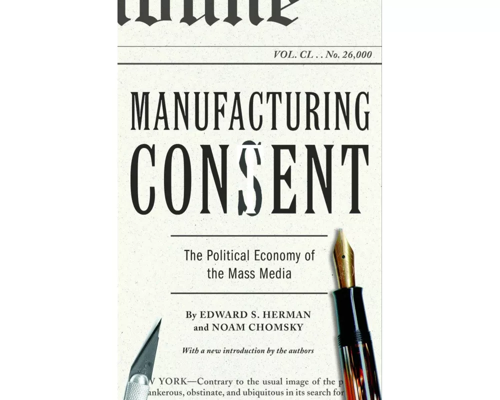 Manufacturing Consent