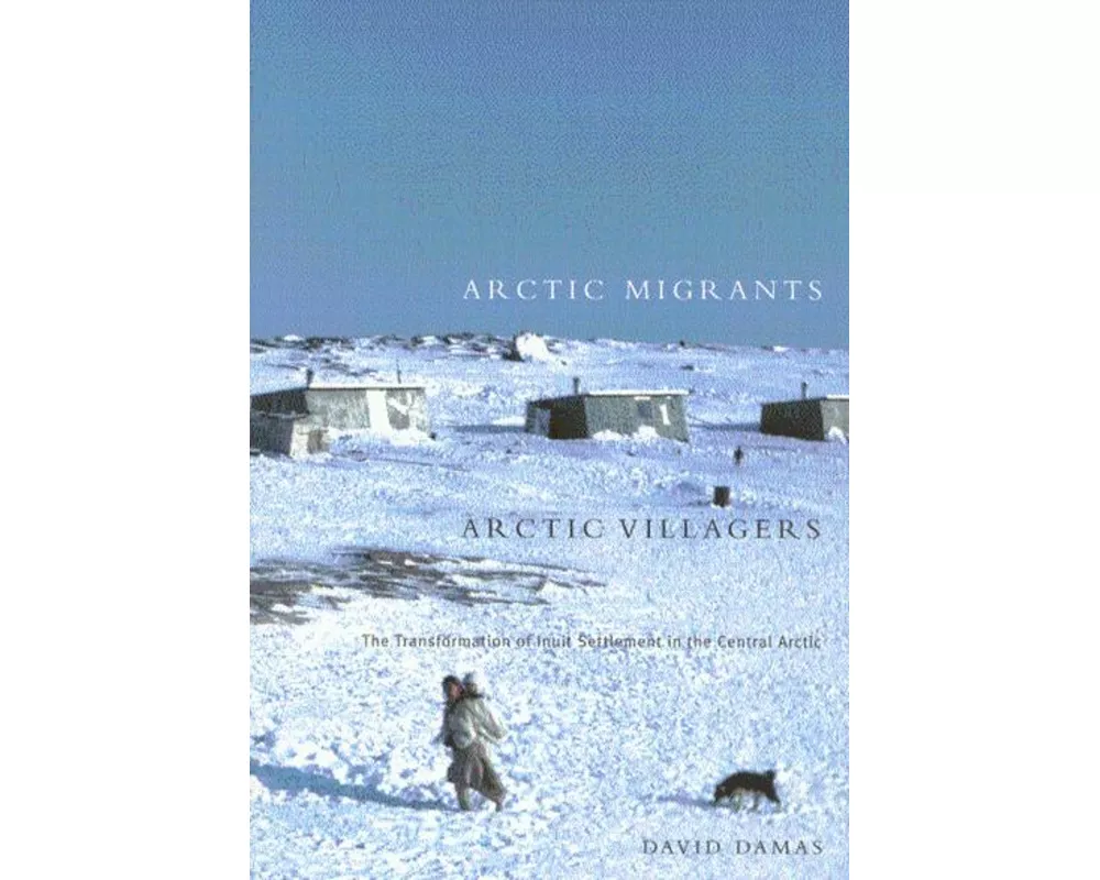 Arctic Migrants/Arctic Villagers