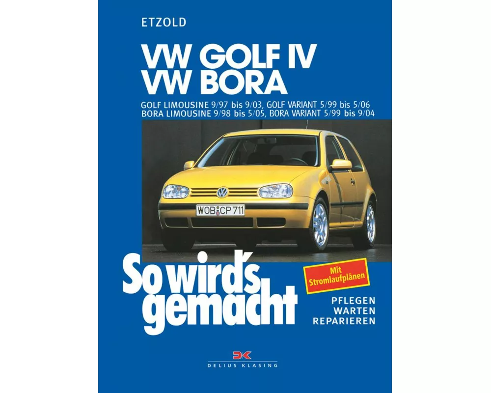 VW Golf IV 9/97-9/03, Bora 9/98-5/05, Golf IV Variant 5/99-5/06, Bora Variant 5/99-9/04