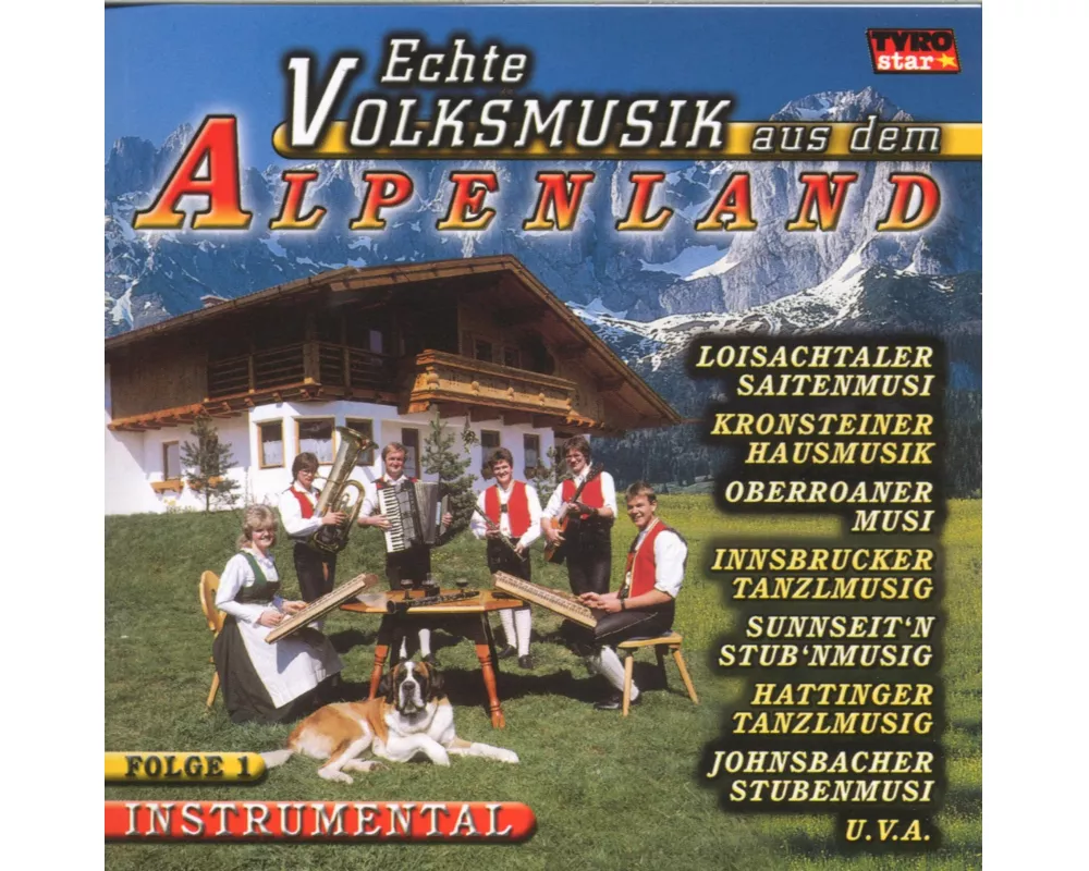Echte Volksmusik aus dem Alpenland