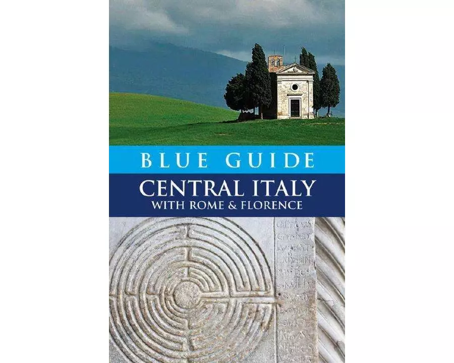 Blue Guide Central Italy with Rome and Florence