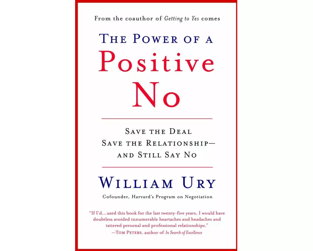 The Power of a Positive No