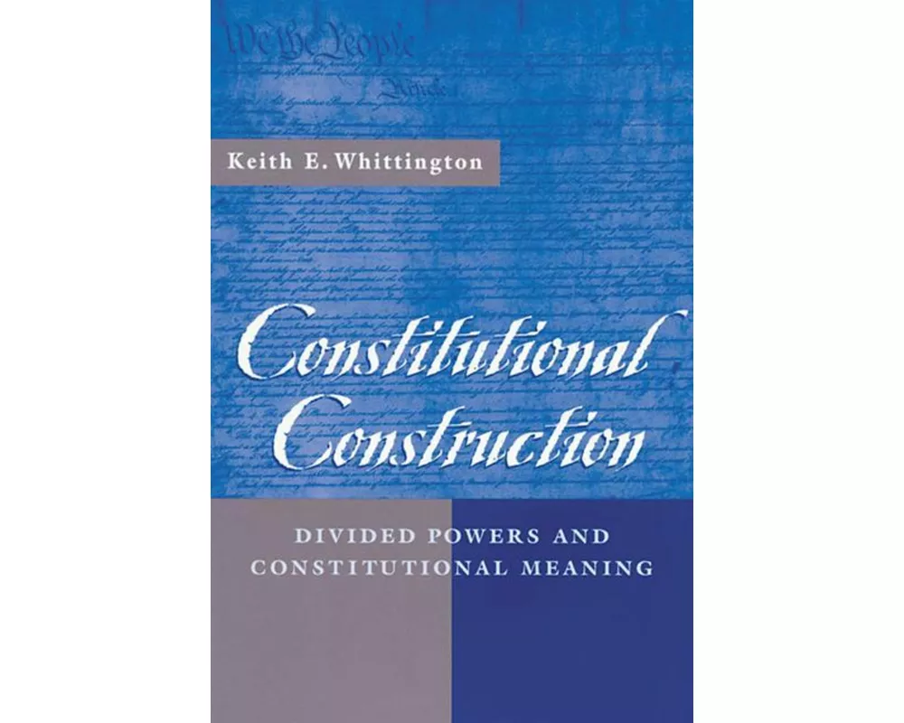 Constitutional Construction