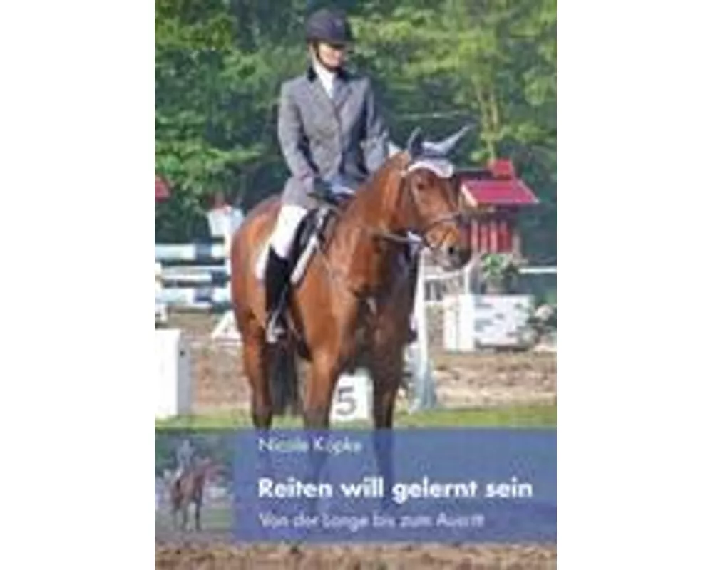 Reiten will gelernt sein