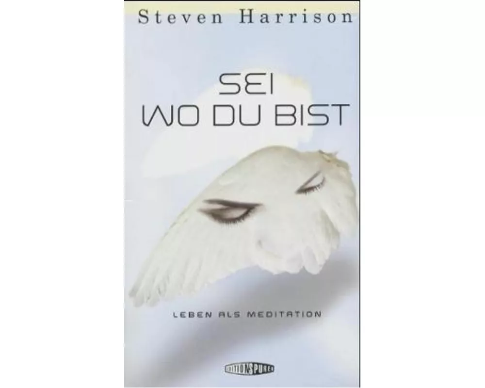 Sei, wo du bist