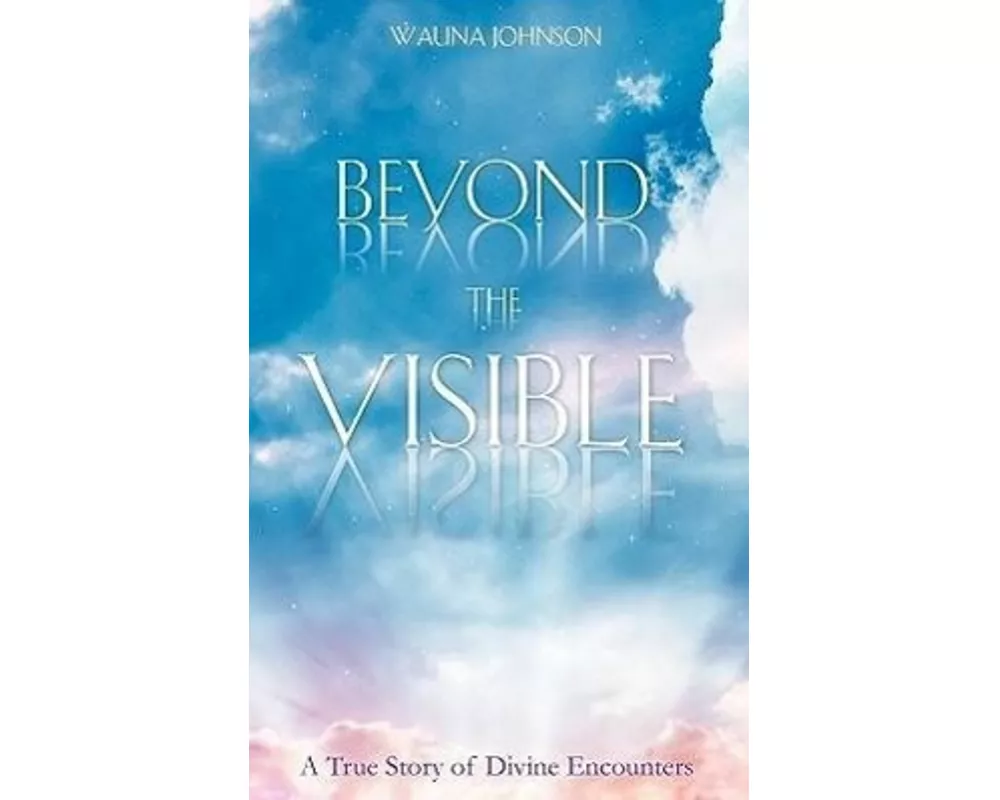 Beyond the Visible