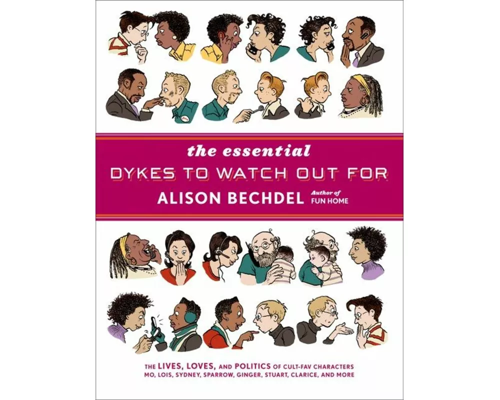 The Essential Dykes to Watch Out for