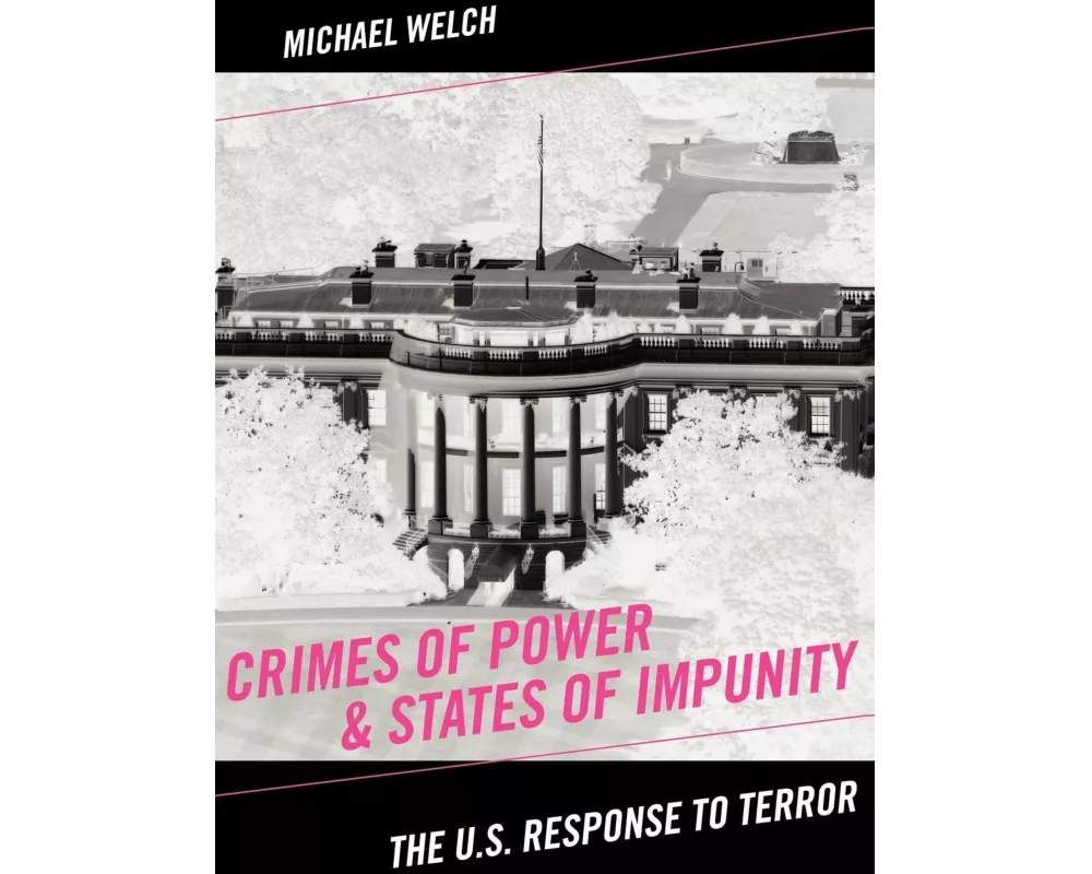 Crimes of Power & States of Impunity