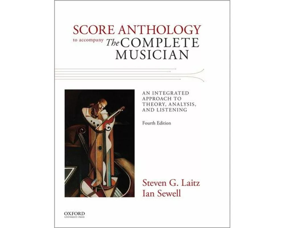 Score Anthology to Accompany The Complete Musician