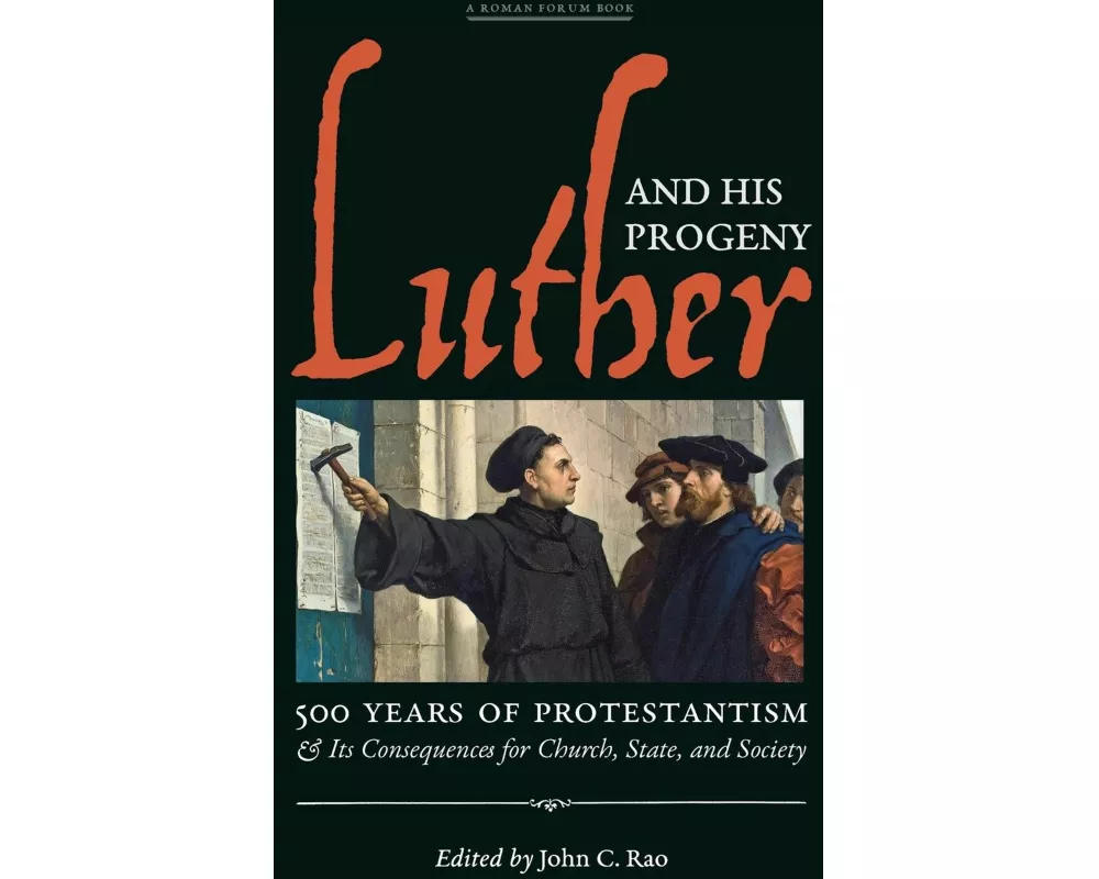 Luther and His Progeny